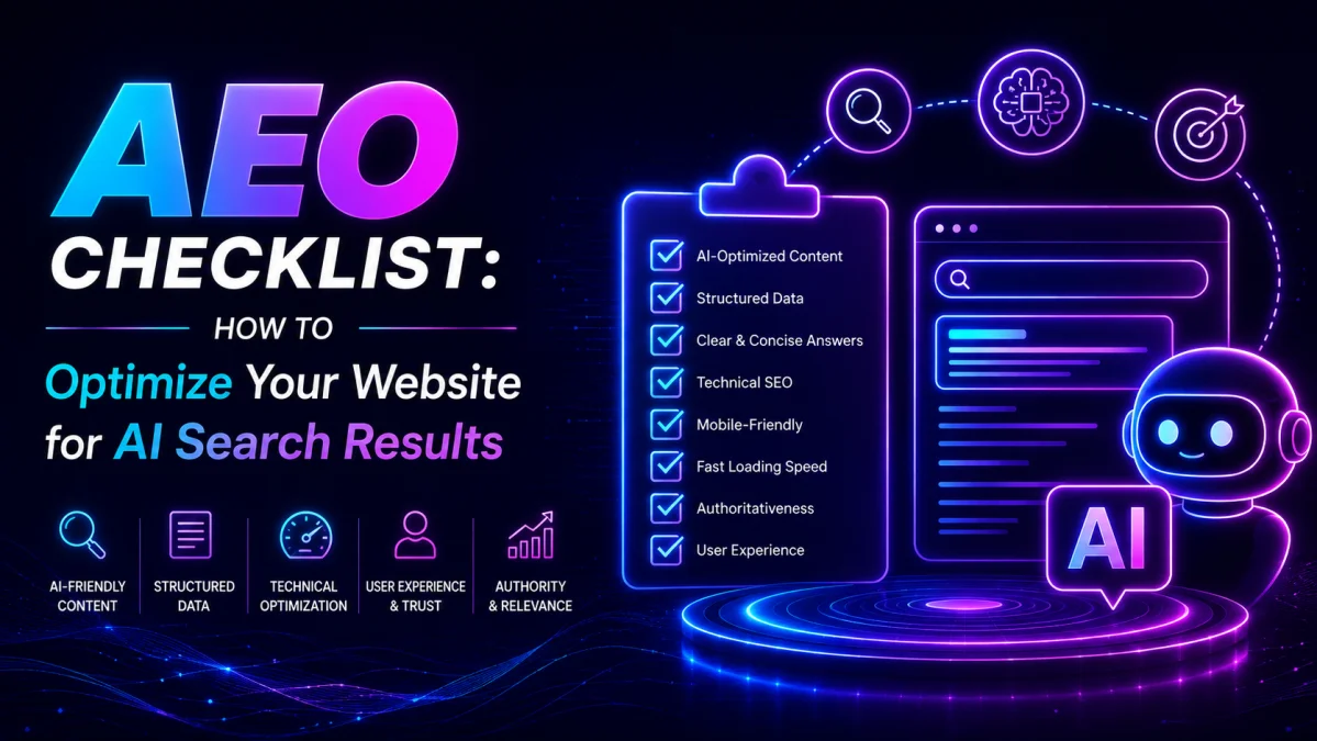 AEO Checklist: How to Optimize Your Website for AI Search Results